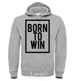 Men`s hoodie Born to win sport-grey фото