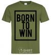 Men's T-Shirt Born to win millennial-khaki фото