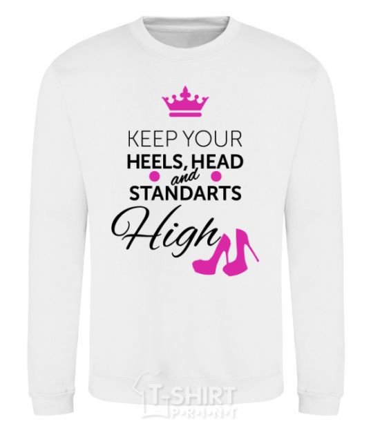 Свитшот Keep your heels head and standarts high Белый фото