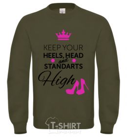 Sweatshirt Keep your heels head and standarts high sand фото