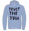 Men`s hoodie Trust the yoga sky-blue фото