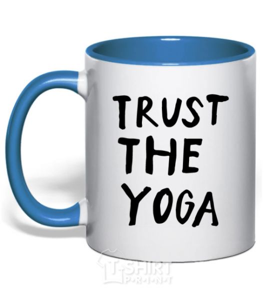 Mug with a colored handle Trust the yoga royal-blue фото