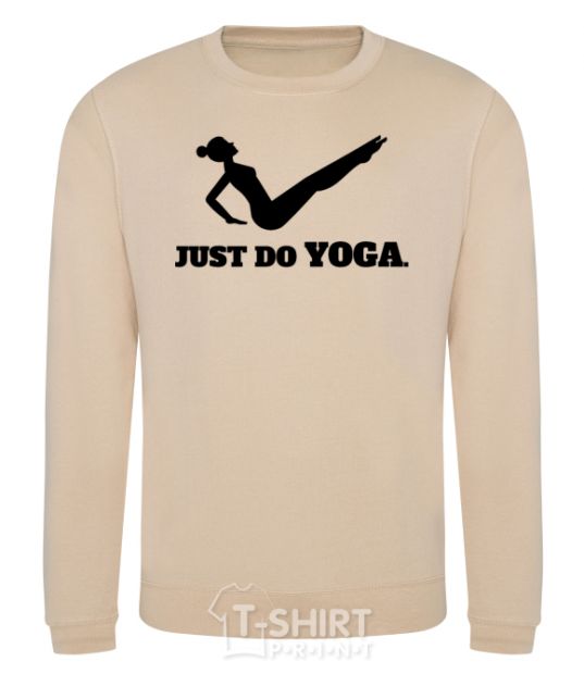 Sweatshirt Just do yoga sand фото