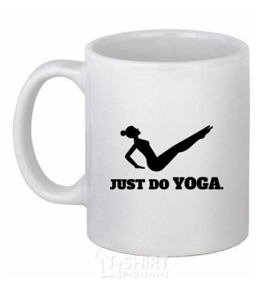 Ceramic mug Just do yoga White фото