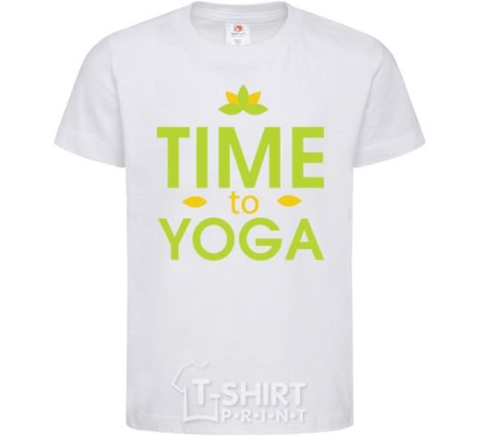 Kids T-shirt Time to yoga White фото