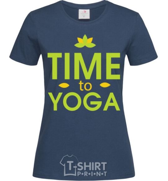 Women's T-shirt Time to yoga navy-blue фото