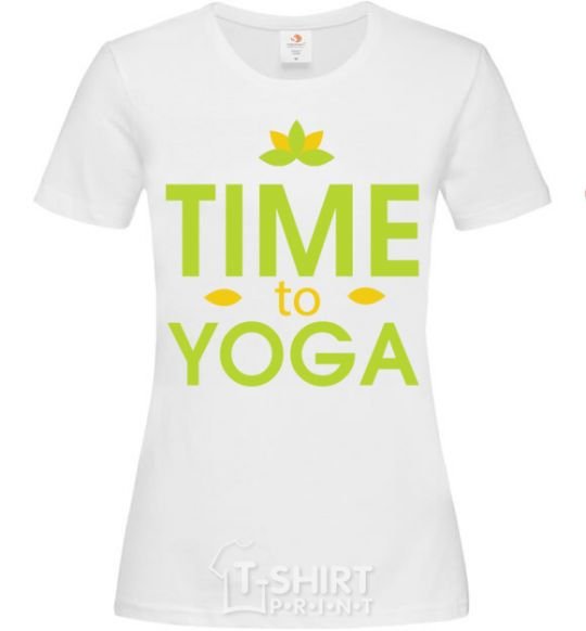 Women's T-shirt Time to yoga White фото