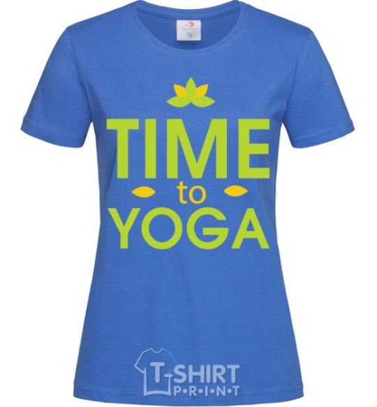 Women's T-shirt Time to yoga royal-blue фото