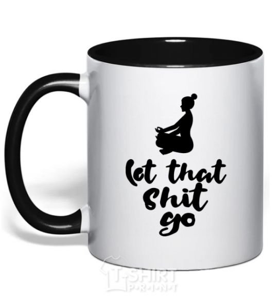 Mug with a colored handle Let that shit go black фото