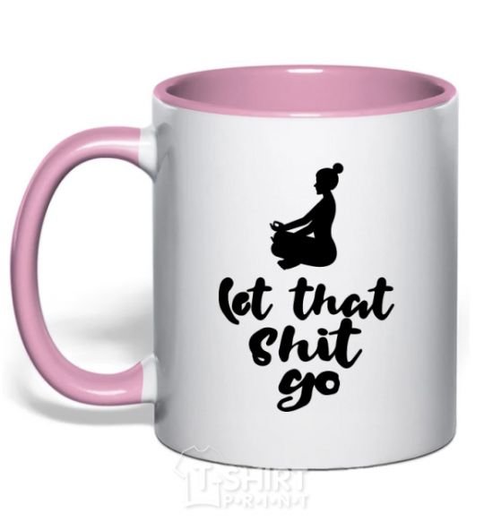 Mug with a colored handle Let that shit go light-pink фото