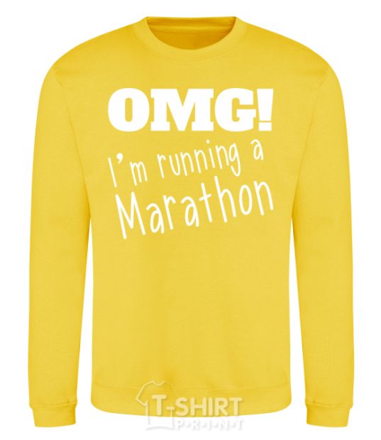 Sweatshirt OMG I'm running a marathon yellow фото