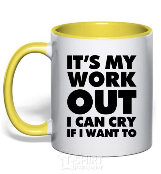 Mug with a colored handle It's my work out i can cry if i want to yellow фото