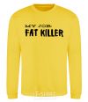 Sweatshirt My job fat killer yellow фото