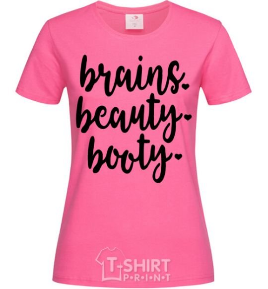 Женская футболка Brains beauty booty Ярко-розовый фото