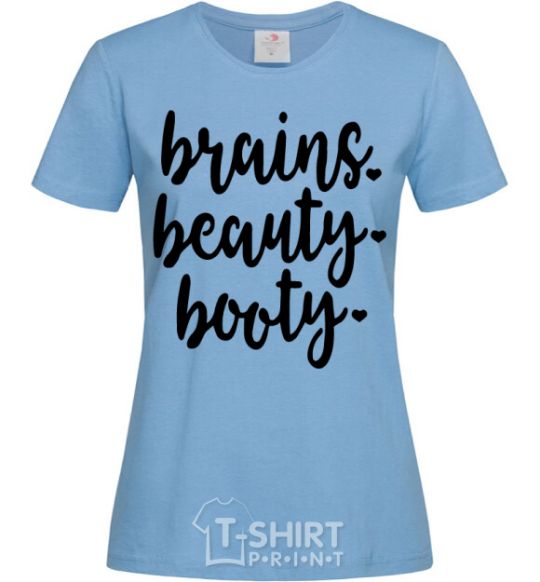 Women's T-shirt Brains beauty booty sky-blue фото