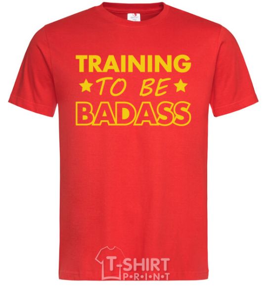 Men's T-Shirt Training to be badass red фото