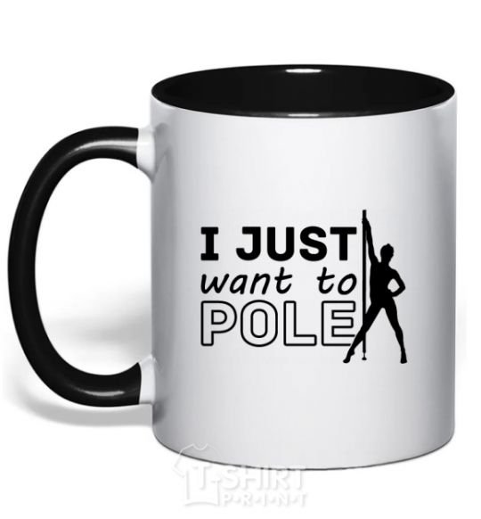 Mug with a colored handle I just want to pole black фото