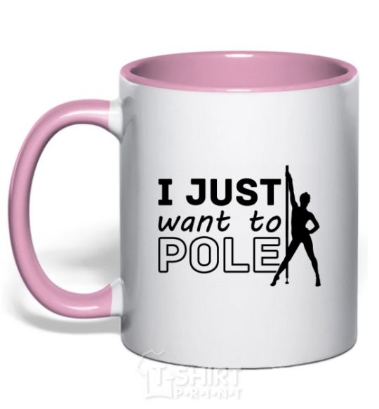 Mug with a colored handle I just want to pole light-pink фото