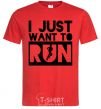 Men's T-Shirt I just want to run red фото