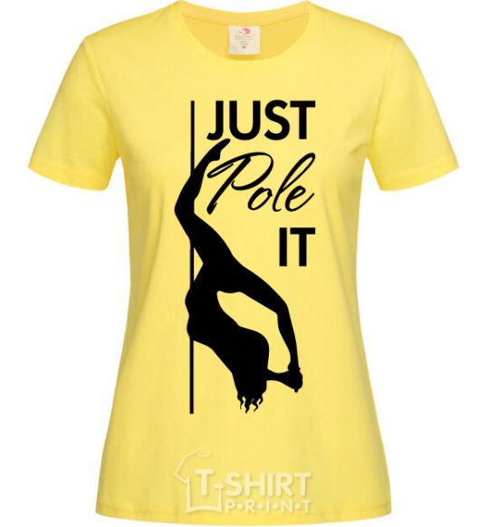 Женская футболка Just pole it Лимонный фото
