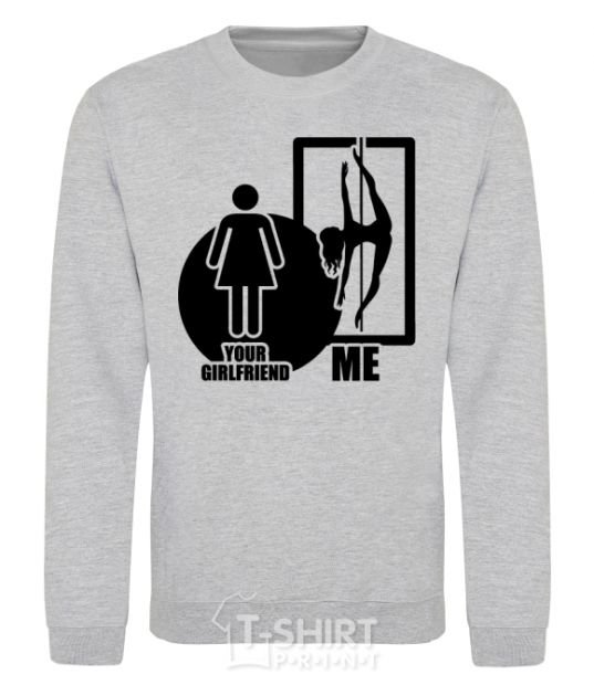 Sweatshirt Your girlfriend and me sport-grey фото