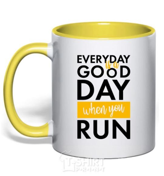 Mug with a colored handle Everyday is a good day when you run yellow фото