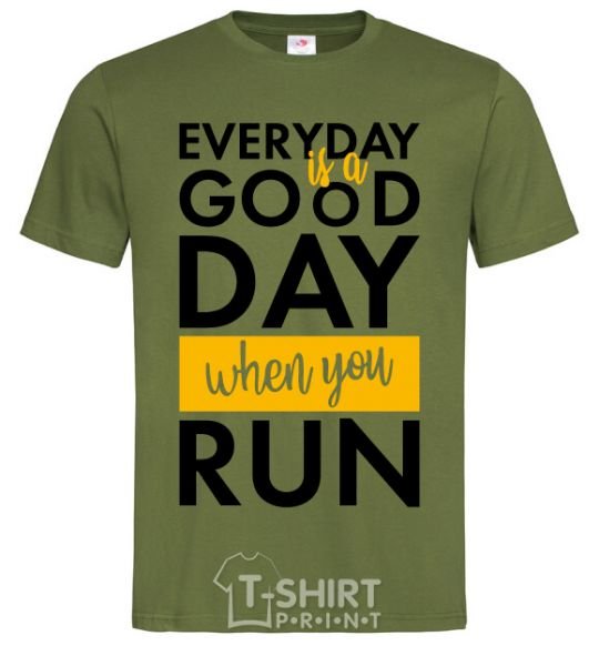 Men's T-Shirt Everyday is a good day when you run millennial-khaki фото