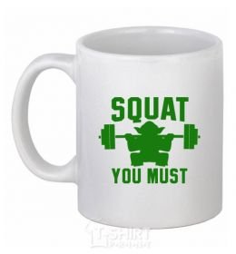 Ceramic mug Squat you must White фото