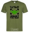 Men's T-Shirt If a nice ass you want squat you must millennial-khaki фото