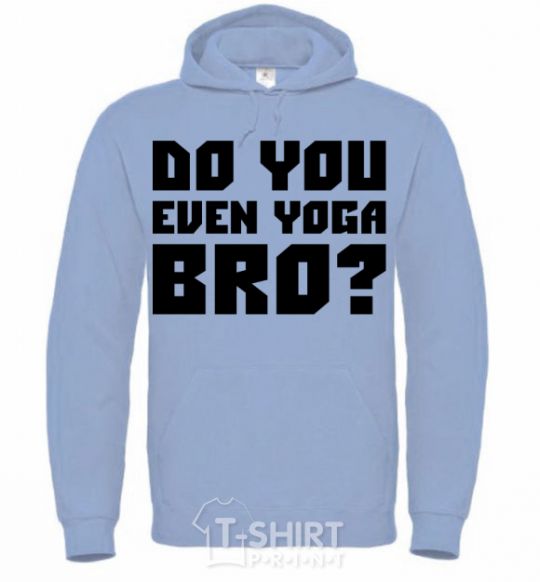 Мужская толстовка (худи) Do you even yoga bro Голубой фото