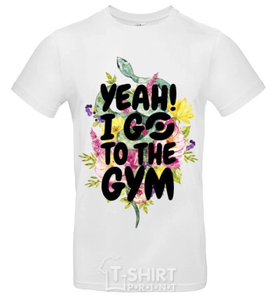 Men's T-Shirt Yeah i go to the gym White фото