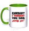 Mug with a colored handle Cardio i thought you said rarty yo kelly-green фото