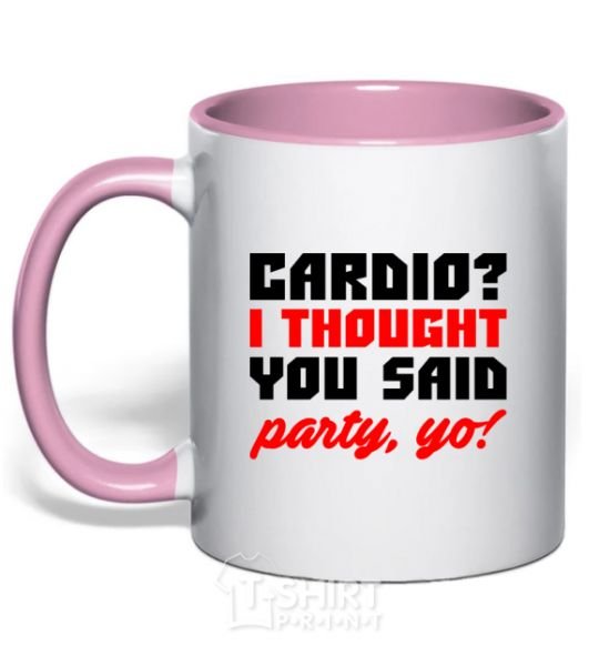 Mug with a colored handle Cardio i thought you said rarty yo light-pink фото