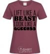 Женская футболка Lift like a beast look like a goddess Бордовый фото