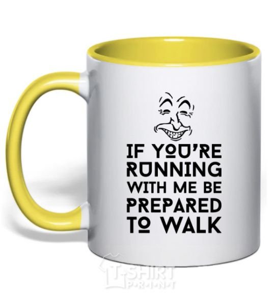 Mug with a colored handle If you're running with me yellow фото