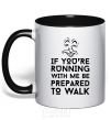 Mug with a colored handle If you're running with me black фото