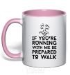 Mug with a colored handle If you're running with me light-pink фото