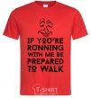 Men's T-Shirt If you're running with me red фото