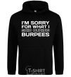 Men`s hoodie I'm sorry for what i said during burpees black фото