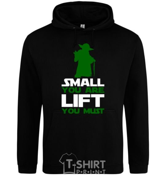 Men`s hoodie Small you are lift you must black фото