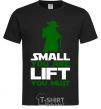 Men's T-Shirt Small you are lift you must black фото