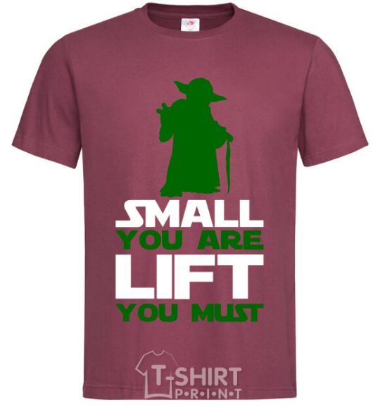 Men's T-Shirt Small you are lift you must burgundy фото