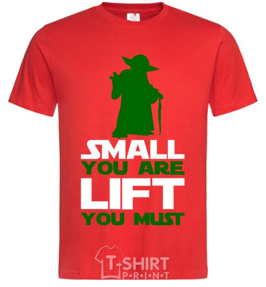 Men's T-Shirt Small you are lift you must red фото