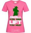 Женская футболка Small you are lift you must Ярко-розовый фото