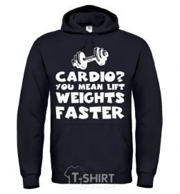 Men`s hoodie Cardio you mean liftweights faster black фото