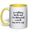 Mug with a colored handle Everything hurts and i'm dying иге yellow фото