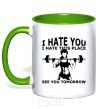 Mug with a colored handle I hate you i hate this place see you tomorrow kelly-green фото