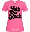 Women's T-shirt Let's rock word heliconia фото