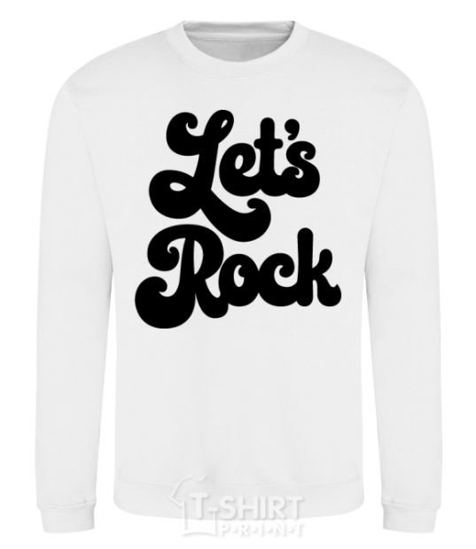 Sweatshirt Let's rock word White фото