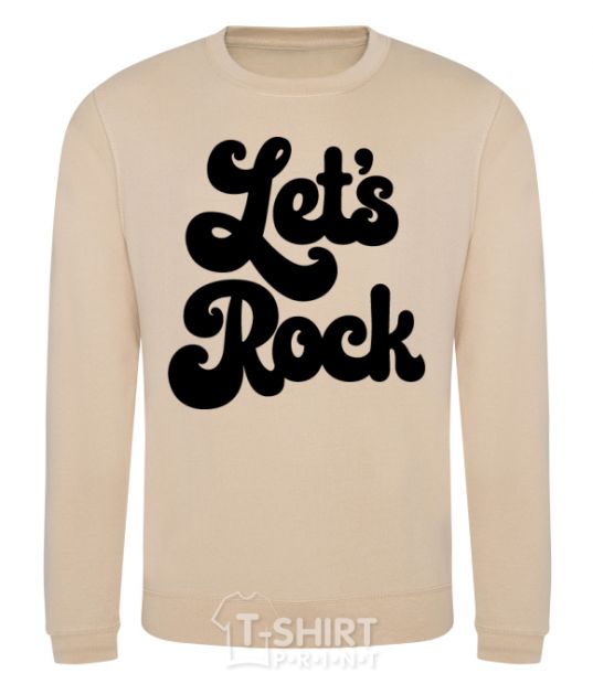 Sweatshirt Let's rock word sand фото